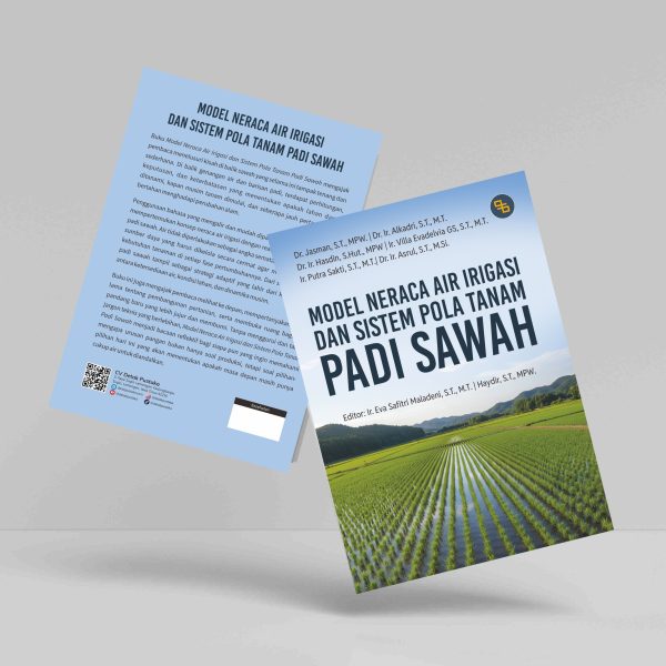 Buku Model Neraca Air Irigasi dan Sistem Pola Tanam Padi Sawah