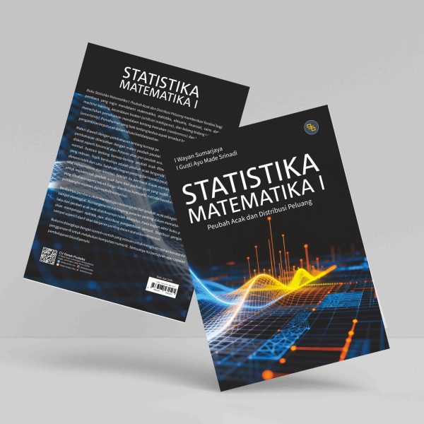 Buku Statistika Matematika I: Peubah Acak dan Distribusi Peluang