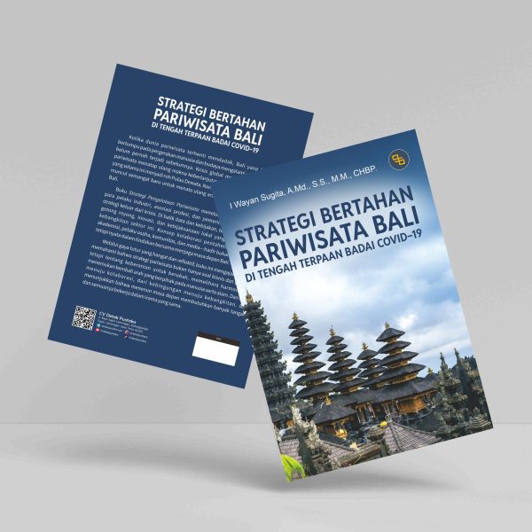 Buku Strategi Bertahan Pariwisata Bali di Tengah Terpaan Badai Covid−19