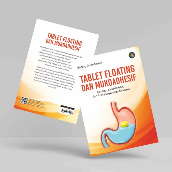 Buku Tablet Floating dan Mukoadhesif: Konsep, Karakteristik, dan Aplikasinya pada Nifedipin