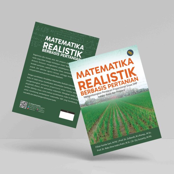 Buku Matematika Realistik Berbasis Pertanian: Mengembangkan Penalaran Proporsional Siswa SMP melalui Rasio dan Proporsi