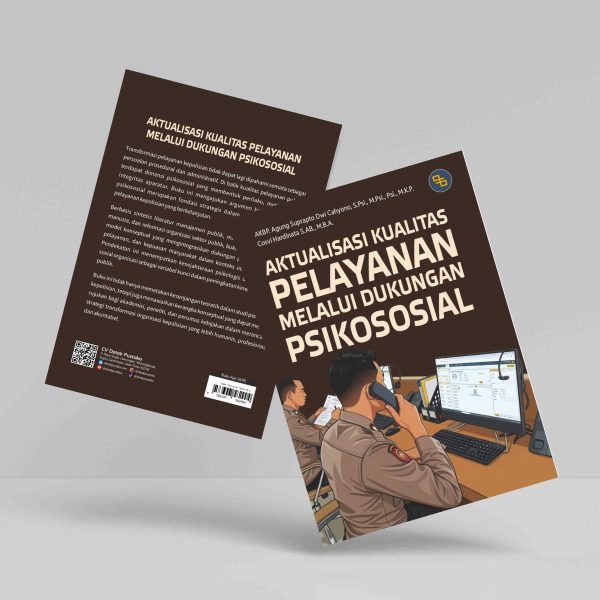 Buku Aktualisasi Kualitas Pelayanan melalui Dukungan Psikososial