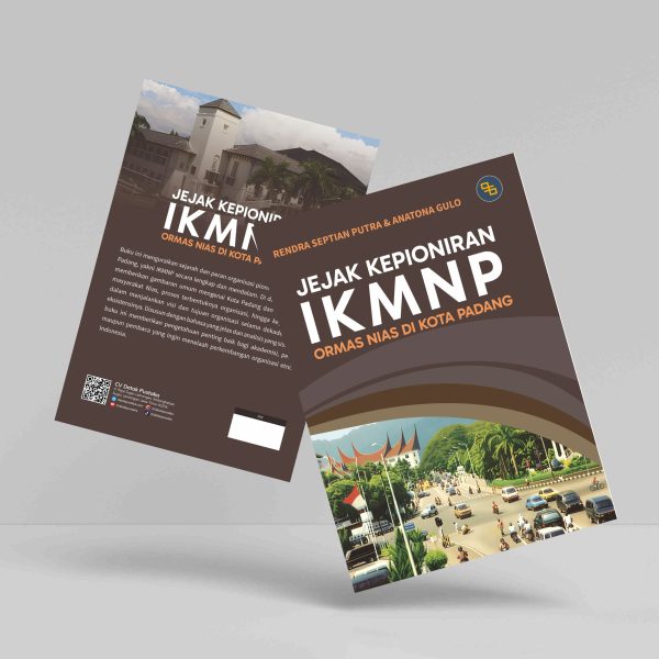 Buku Jejak Kepioniran IKMNP: Ormas Nias Di Kota Padang