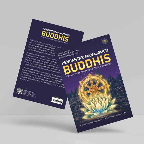 Buku Pengantar Manajemen Buddhis: Prinsip Dasar dan Implementasi dalam Bisnis Modern