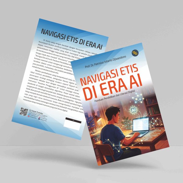 Buku Navigasi Etis di Era AI: Panduan Pendidikan dan Literasi Digital