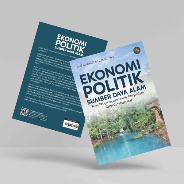 Buku Ekonomi Politik Sumber Daya Alam: Teori, Kebijakan, dan Praktik Pengelolaan Berbasis Masyarakat