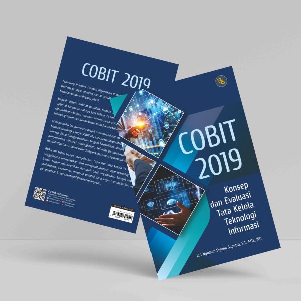 Buku COBIT 2019: Konsep dan Evaluasi Tata Kelola Teknologi Informasi