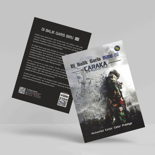 Buku Di Balik Garis Biru 3 : Caraka "Para Pembawa Pesan"