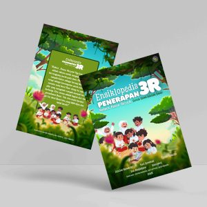 Buku Ensiklopedia Penerapan 3R Reduce, Reuse, Recycle Untuk Siswa Sekolah Dasar