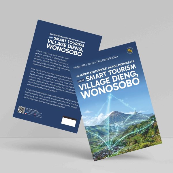 Buku Jejaring Komunikasi Aktor Pariwisata dalam Smart Tourism Village Dieng, Wonosobo