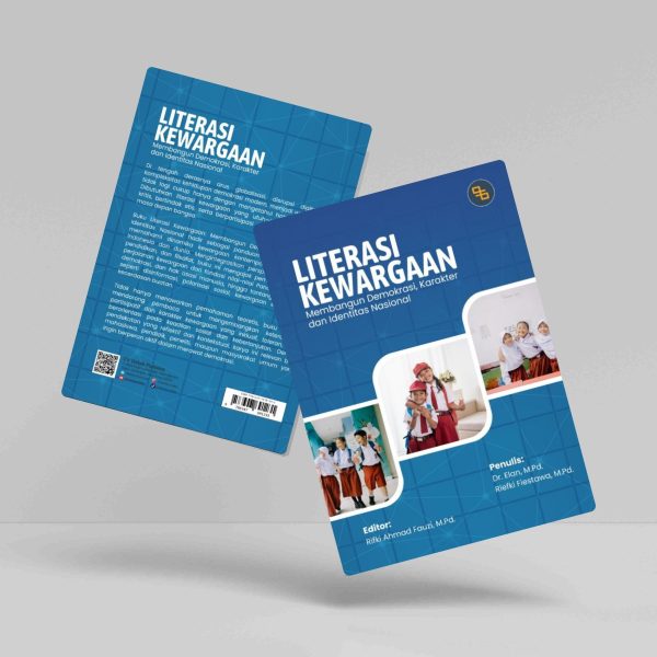 Buku Literasi Kewargaan: Membangun Demokrasi, Karakter dan Identitas Nasional