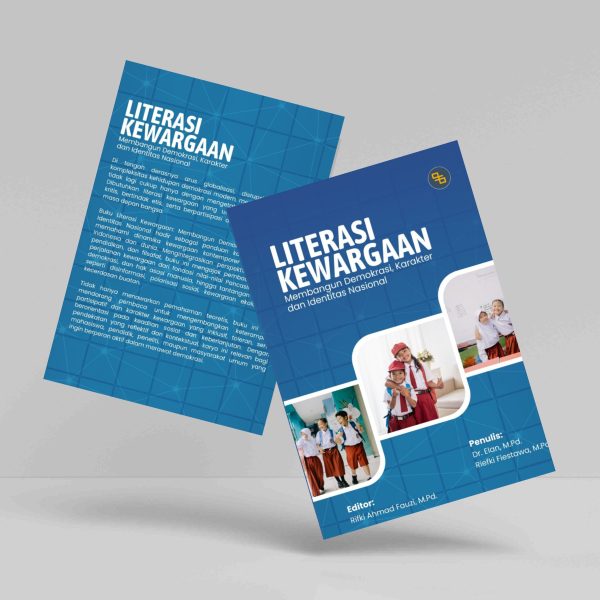 Buku Literasi Kewargaan: Membangun Demokrasi, Karakter dan Identitas Nasional