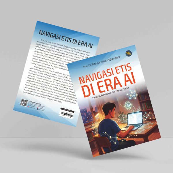 Buku Navigasi Etis di Era AI: Panduan Pendidikan dan Literasi Digital