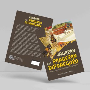 Buku Ungaran dan Pangeran Diponegoro (Menapak Jejak Sejarah Keperwiraan Sang Pangeran)