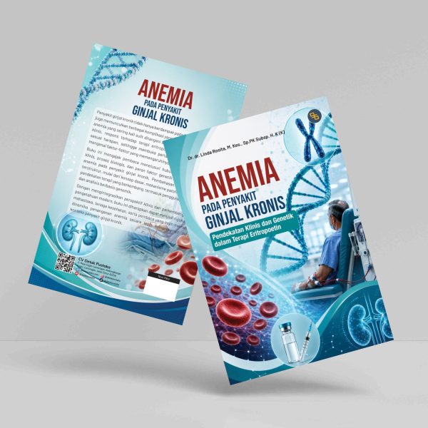 Buku Anemia pada Penyakit Ginjal Kronis: Pendekatan Klinis dan Genetik dalam Terapi Eritropoetin