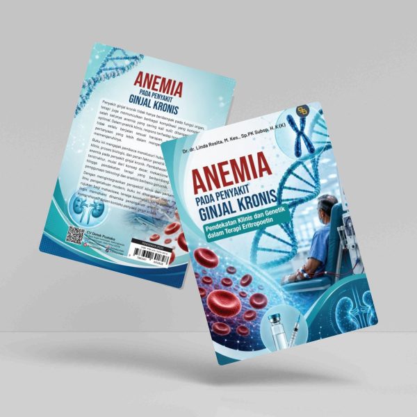 Buku Anemia pada Penyakit Ginjal Kronis: Pendekatan Klinis dan Genetik dalam Terapi Eritropoetin