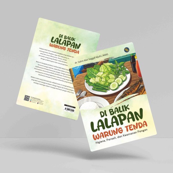 Buku Di Balik Lalapan Warung Tenda: Higiene, Parasit, dan Keamanan Pangan