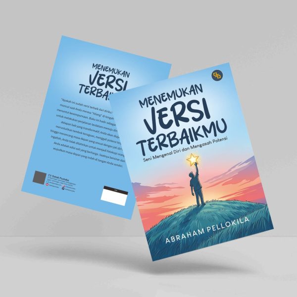 Buku Menemukan Versi Terbaikmu (Seni Mengenal Diri dan Mengasah Potensi)
