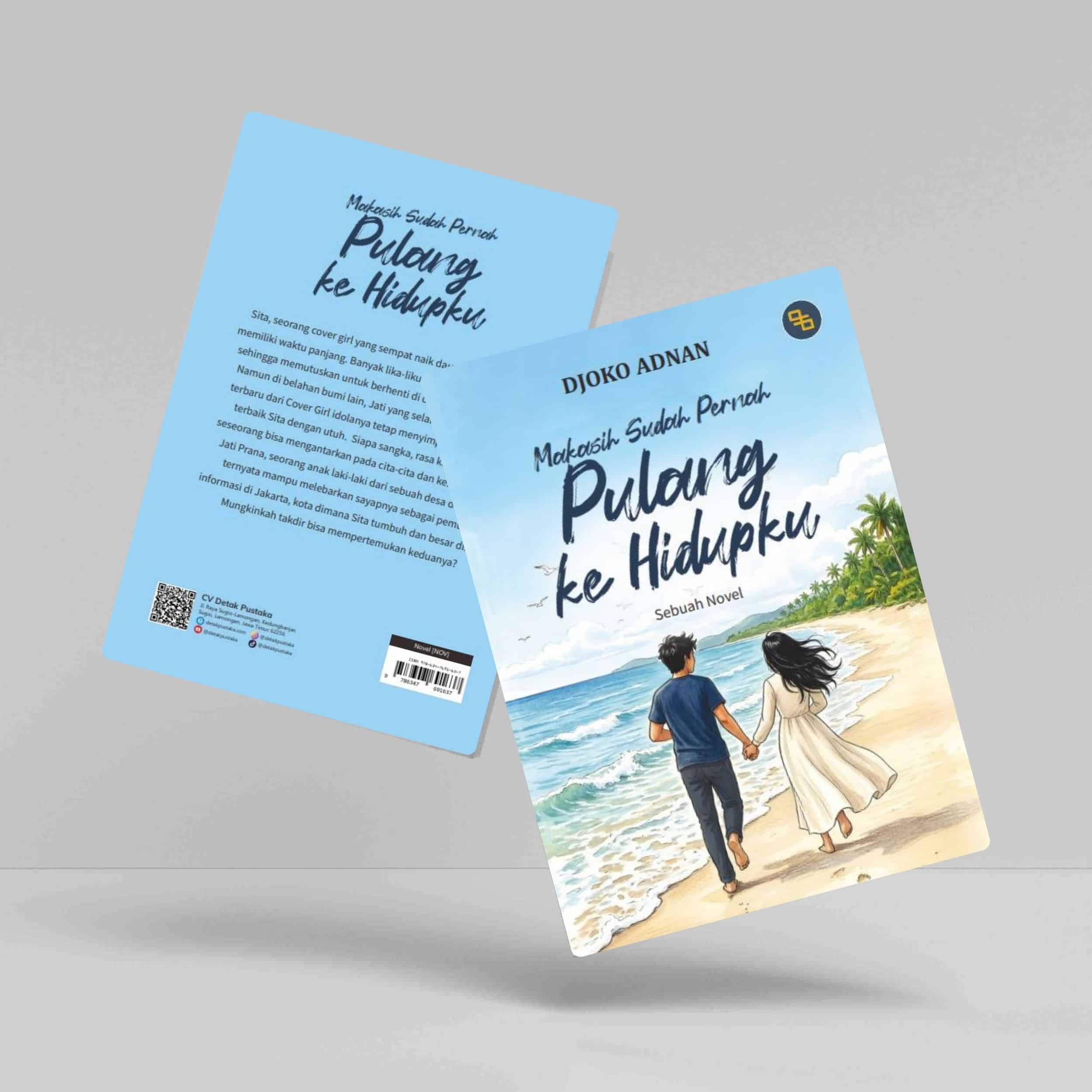 Buku Makasih Sudah Pernah Pulang Ke Hidupku