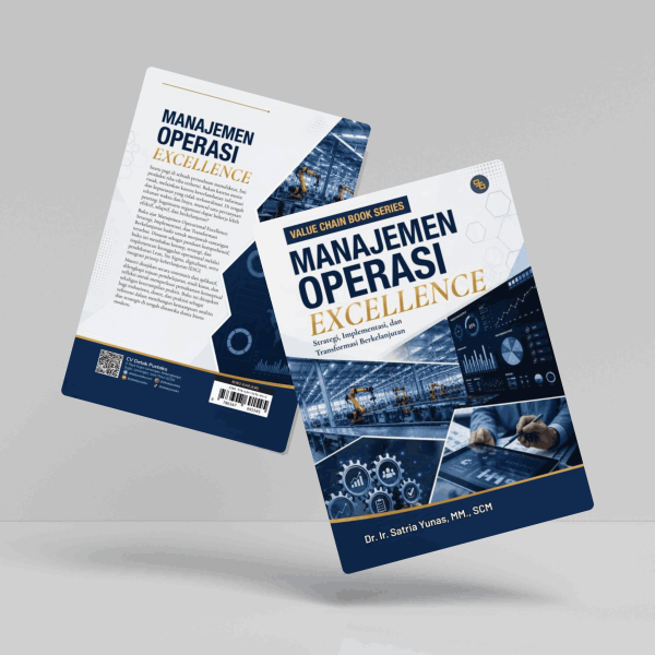 Buku Manajemen Operasi Excellence: Strategi, Implementasi, dan Transformasi Berkelanjutan