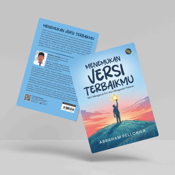 Buku Menemukan Versi Terbaikmu (Seni Mengenal Diri dan Mengasah Potensi)