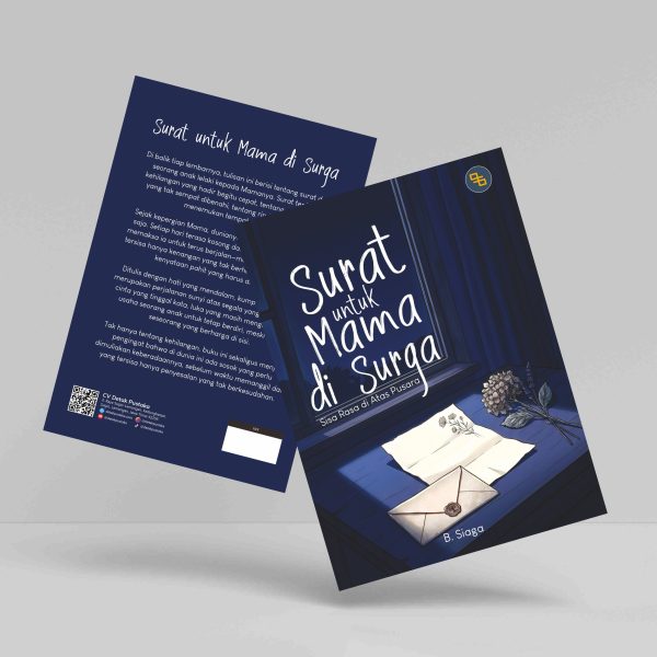 Buku Surat untuk Mama di Surga: Sisa Rasa di Atas Pusara