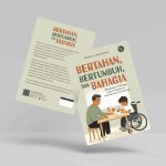 Buku Bertahan, Bertumbuh, dan Bahagia: Membangun Hardiness dalam Pengasuhan Anak Berkebutuhan Khusus