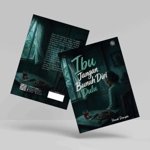 Buku Ibu Jangan Bunuh Diri Dulu