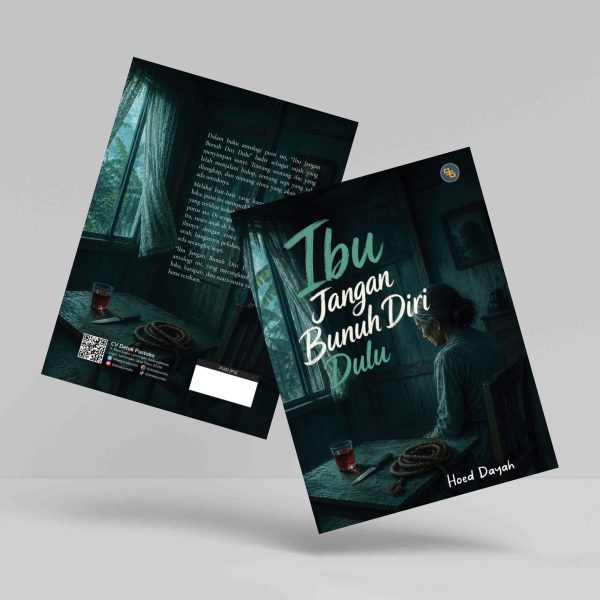 Buku Ibu Jangan Bunuh Diri Dulu