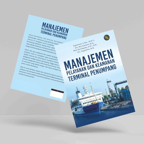 Buku Manajemen Pelayanan dan Keamanan Terminal Penumpang