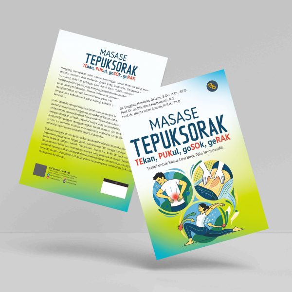 Buku Masase Tepuksorak (Tekan, PUkul, goSOk, geRAK) Terapi untuk Kasus Low Back Pain Nonspesifik