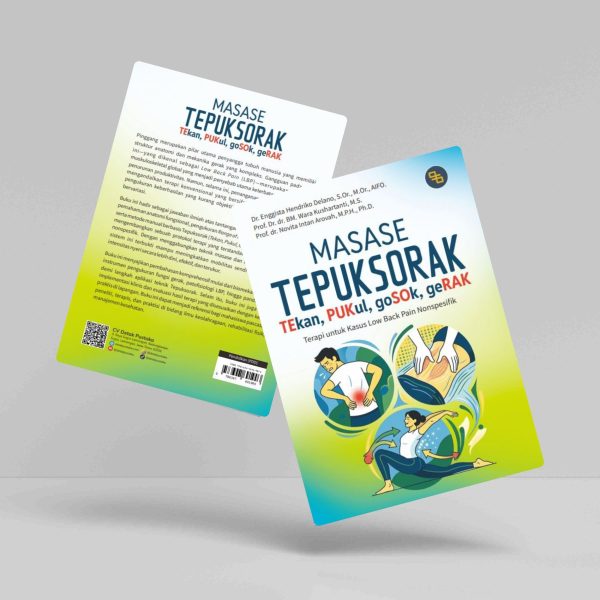 Buku Masase Tepuksorak (Tekan, PUkul, goSOk, geRAK) Terapi untuk Kasus Low Back Pain Nonspesifik