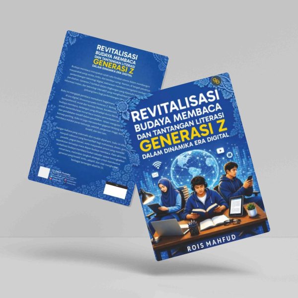 Buku Revitalisasi Budaya Membaca dan Tantangan Literasi Generasi Z dalam Dinamika Era Digital