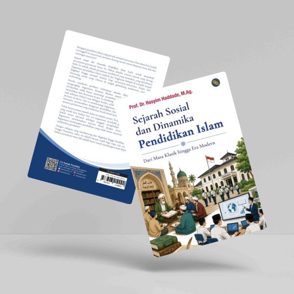 Buku Sejarah Sosial dan Dinamika Pendidikan Islam: Dari Masa Klasik Hingga Modern
