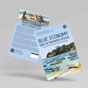 Buku Blue Economy dan Ketahanan Pesisir (Strategi Resiliensi Ekonomi Masyarakat Nelayan)