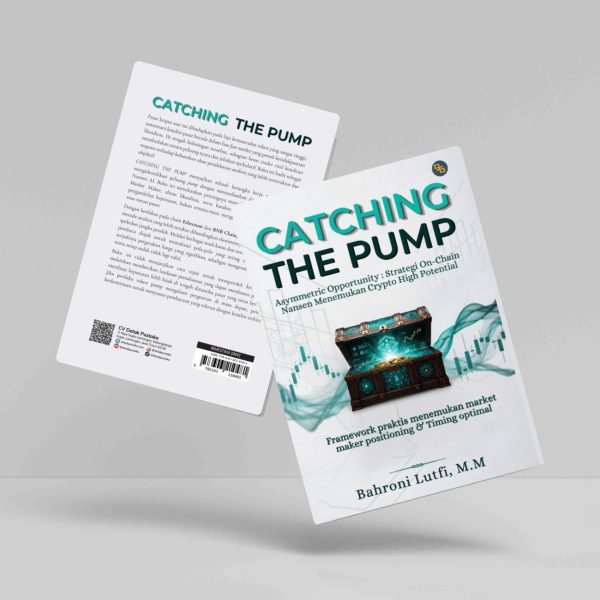Buku Catching The Pump (Asymmetric Opportunity: Strategi On-Chain Nansen untuk Menemukan Crypto High Potential)