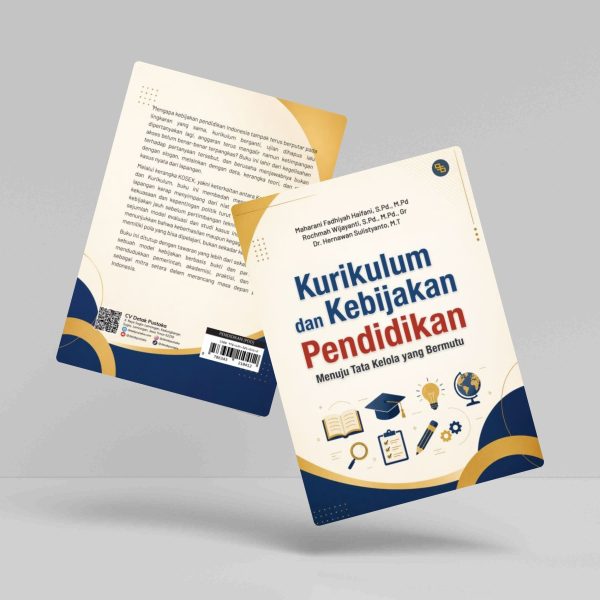 Buku Kurikulum dan Kebijakan Pendidikan: Menuju Tata Kelola yang Bermutu