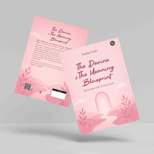 Buku The Devine & the Meaning Blueprint (Rancangan Ilahi & Maknanya)