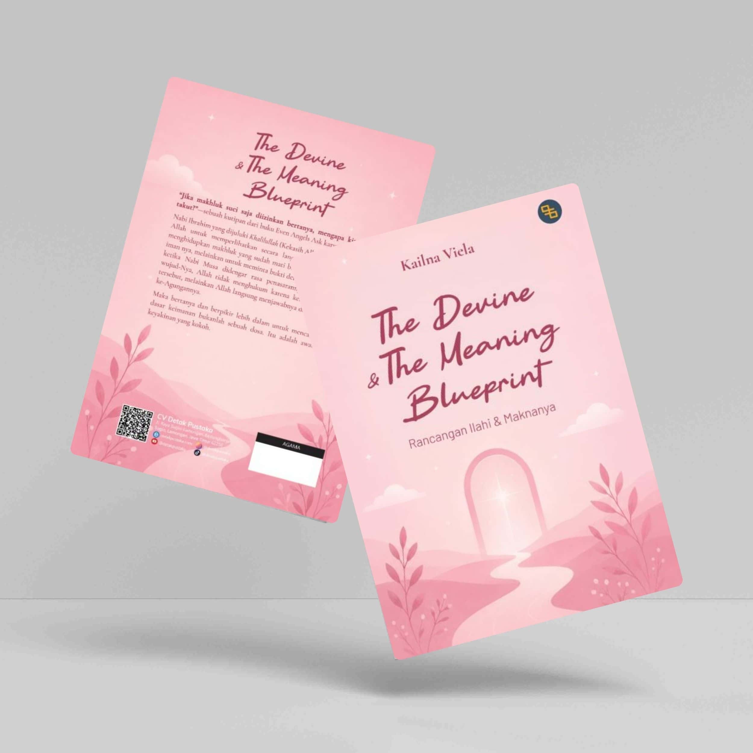 Buku The Devine & the Meaning Blueprint (Rancangan Ilahi & Maknanya)