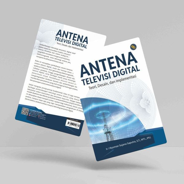 Buku Antena Televisi Digital: Teori, Desain, dan Implementasi