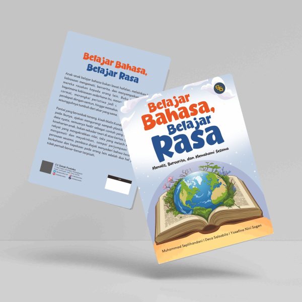 Buku Belajar Bahasa, Belajar Rasa (Menulis, Bercerita, dan Memahami Sesama)