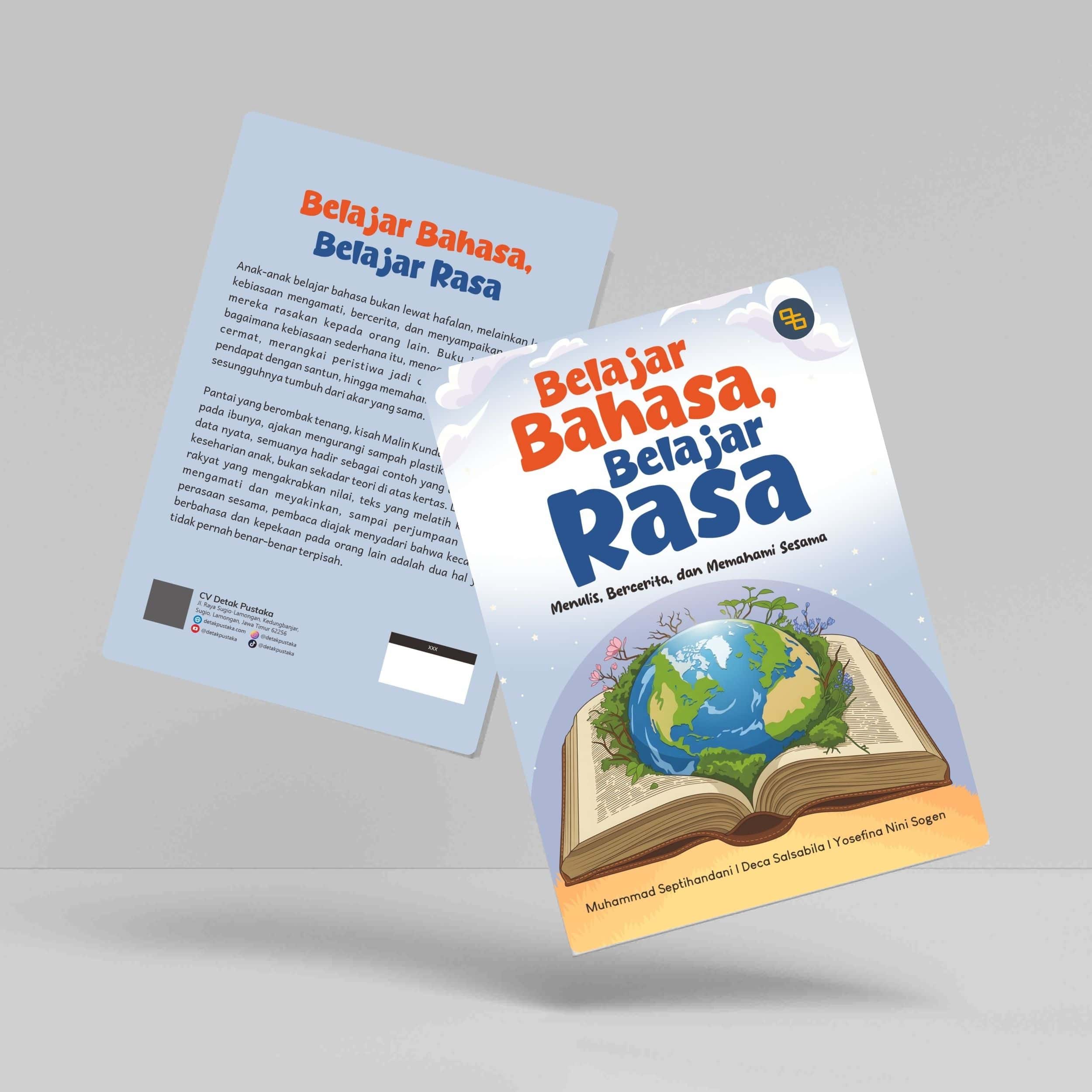 Buku Belajar Bahasa, Belajar Rasa (Menulis, Bercerita, dan Memahami Sesama)