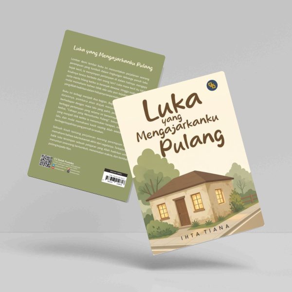 Buku Luka Yang Mengajarkanku Pulang