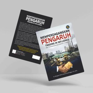 Buku Memperdagangkan Pengaruh (Trading in Influence): Akar Tersembunyi Korupsi Sistemik di Indonesia
