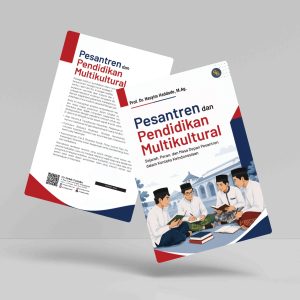 Buku Pesantren dan Pendidikan Multikultural: Sejarah, Peran, dan Masa Depan Pesantren dalam Konteks Keindonesiaan
