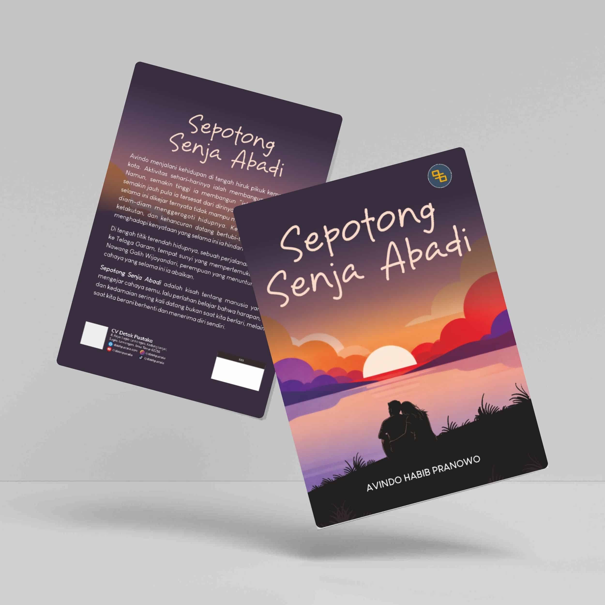 Buku Sepotong Senja Abadi
