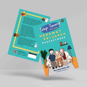 Buku Tetap Tenang dalam Merawat Keluarga Pascastroke