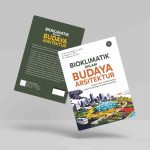Buku Bioklimatik dalam Budaya Arsitektur: Respons Iklim dan Nilai Budaya dalam Perancangan Arsitektur Nusantara