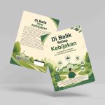 Buku Di Balik Setiap Kebijakan: Kepemimpinan Sekolah dan Seni Mengambil Keputusan