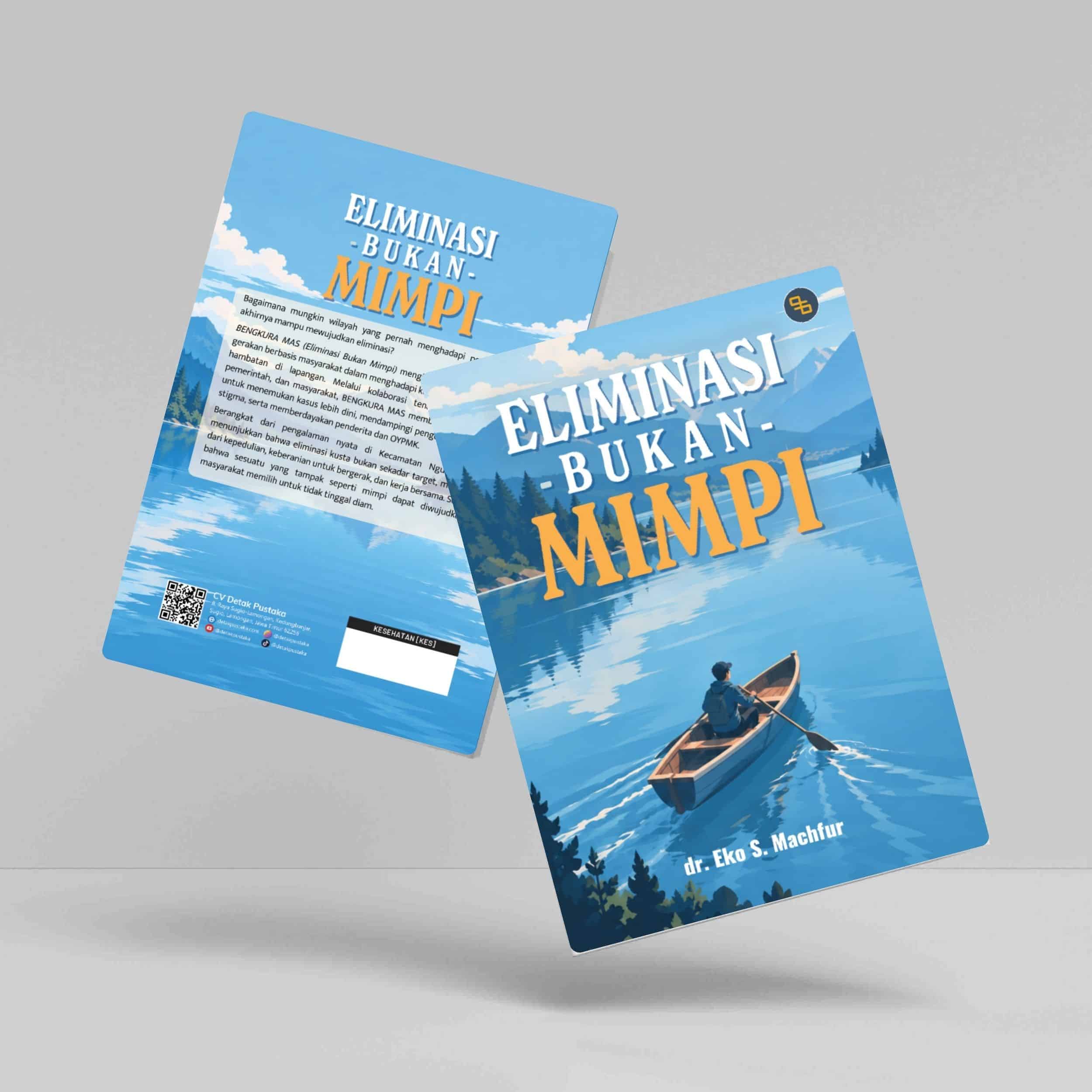 Buku Eliminasi Bukan Mimpi